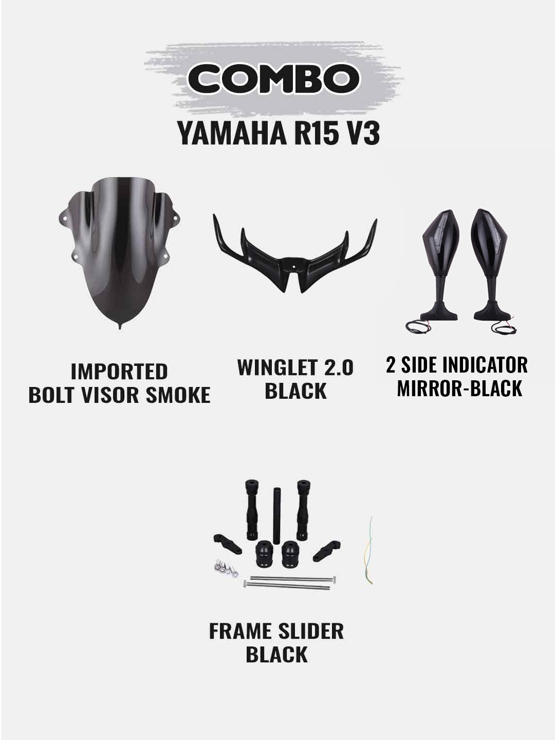 Yamaha R15 V3 Combo-Bolt Visor Smoke +Mirror With 2 Side Indicator +Frame Slider Black +Winglet 2.0 Black